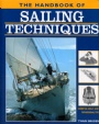 Segling - Sailing The handbook of Sailing Techniques